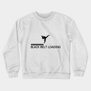 Black belt loading Crewneck Sweatshirt